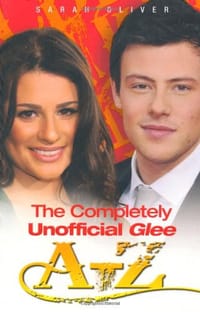 The Completely Unofficial "Glee" A-Z