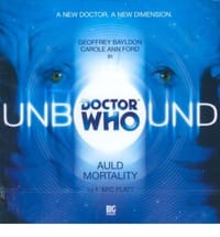 1. Auld Mortality (Doctor Who: Unbound)