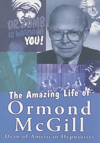 The Amazing Life of Ormond McGill