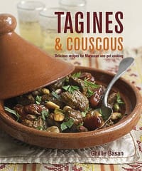 Tagines and Couscous Delicious Recipes for Moroccan One-pot Cooking - Basan, Ghillie