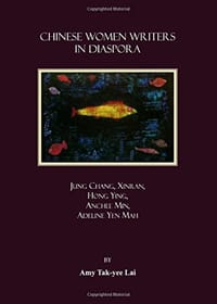 Chinese Women Writers in Diaspora