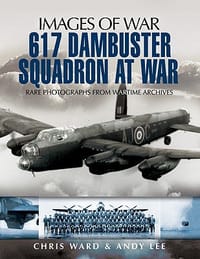 617 Dambuster Squadron at War