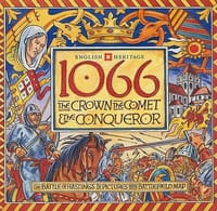 1066 The Crown, the Comet and the Conqueror