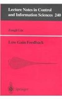 Low Gain Feedback - Lin, Z.