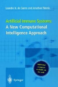 Artificial Immune Systems - de Castro, Leandro N.; Castro, Leandro Nunes de; Timmis, Jonathan