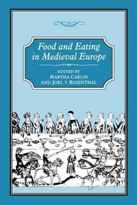 Food & Eating In Medieval Europe