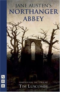 Northanger Abbey - Luscombe, Tim 改编