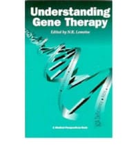 Understanding Gene Therapy