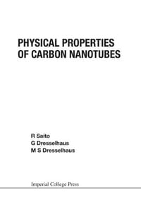 Physical properties of carbon nanotubes