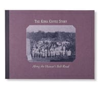 The Kona Coffee Story