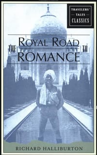 The Royal Road to Romance - Halliburton, Richard