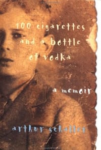 100 Cigarettes and a Bottle of Vodka