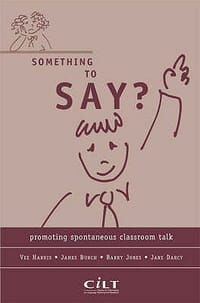 Something to Say? Promoting Spontaneous Classroom Talk