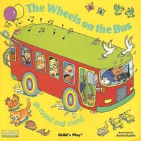 The Wheels on the Bus go Round and Round - Annie Kubler