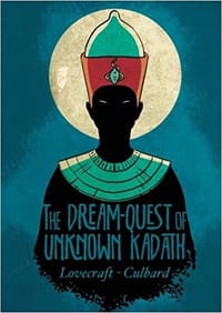 The Dream-Quest of Unknown Kadath