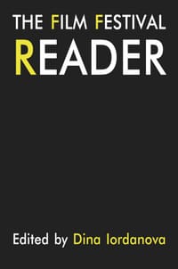 The Film Festival Reader