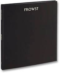 FROWST