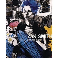 Zak Smith: Pictures Of Girls