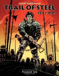 Trail of Steel