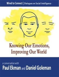 Knowing Our Emotions, Improving Our World (Wired to Connect