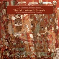 The Muckunda Murals in the Tyagarajasvami Temple, Tiruvarur