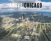 2013 Above Chicago Wall Calendar