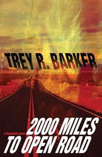 2,000 Miles to Open Road