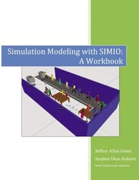 Simulation Modeling with Simio