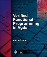Verified Functional Programming in Agda