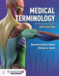 Medical Terminology: An Illustrated Guide (Medical Terminology an Illustrated Guide), 9e