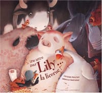 Une lettre pour Lily-- la licorne!