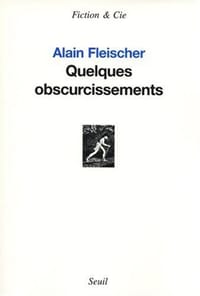 Quelques obscurcissements