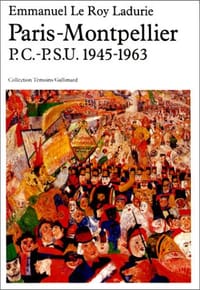 Paris-Montpellier P.C.-P.S.U. 1945-1963