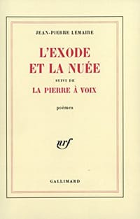 L'Exode et la nuée/La Pierre à voix