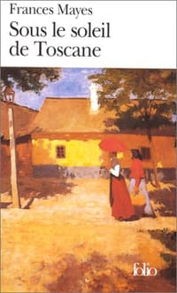 Sous le soleil de toscane