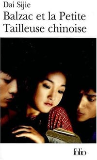 Balzac et la Petite Tailleuse chinoise - Dai Sijie