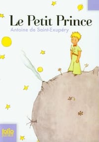 Le Petit Prince - Antoine de Saint-Exupery