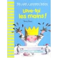 Lave-toi les mains !