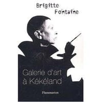 Galerie d'art à Kékéland