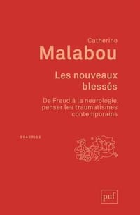 Les nouveaux blessés. De Freud à la neurologie