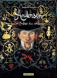 Andersen, les ombres d'un conteur
