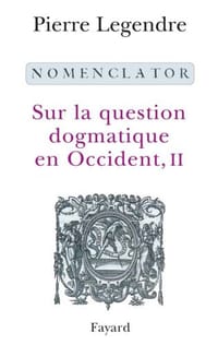 Sur la question dogmatique en Occident