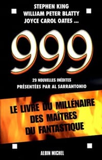 999. Le Livre Du Millenaire Des Maitres Du Fantastique