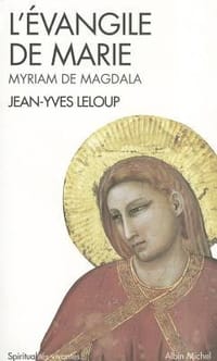Evangile de Marie: Myriam de Magdala