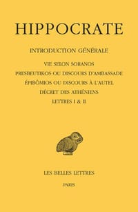HIPPOCRATE: Tome I, 1re partie : Introduction générale - Hippocrate