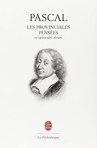 Les Provinciales - Pensées - et autres opuscules philosophiques