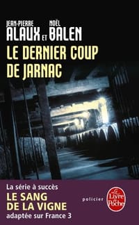 Le Dernier Coup de Jarnac