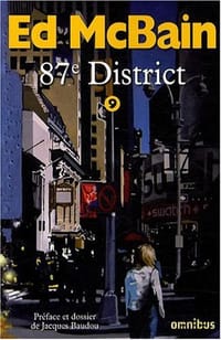 87e district, Tome 9