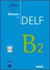 书籍 Réussir le DELF B2的封面