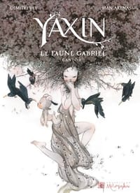 Yaxin, le faune Gabriel